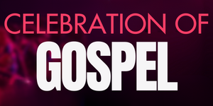 Past Events - Celebration of Gospel 2023